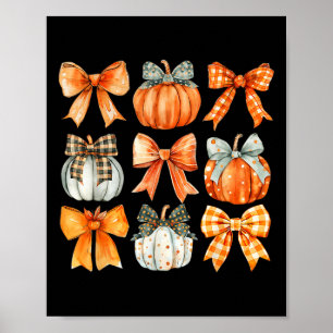 Coquette Bow Pumpkin Season Thanksgiving Autumn Fa Poster
