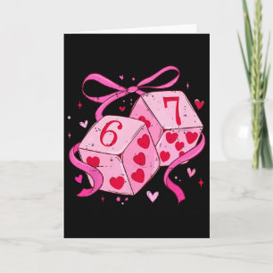 Coquette Bow Six Seven Dice 67 Meme Valentine 6 7 Card