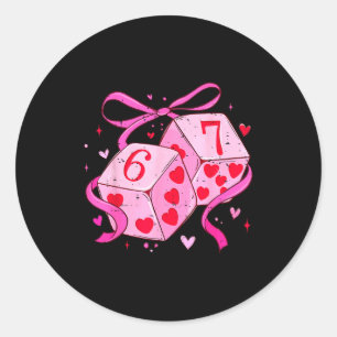 Coquette Bow Six Seven Dice 67 Meme Valentine 6 7 Classic Round Sticker