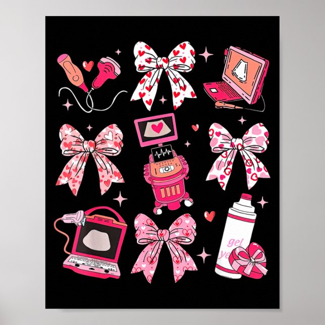 Coquette Bow Sonographer Valentine Ultrasound Tech Poster (Front)
