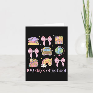 Coquette Bow Student Teacher 100 Days Of School 1  Card