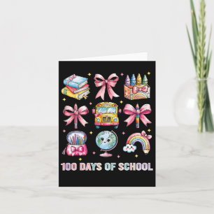 Coquette Bow Student Teacher 100 Days Of School 8  Card