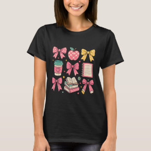 Coquette Bow Student Teacher Happy First Day Back T-Shirt