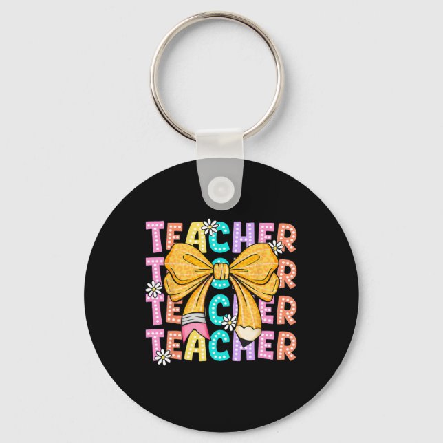 Coquette Bow Teacher Student Happy First Day Back  Key Ring (Front)
