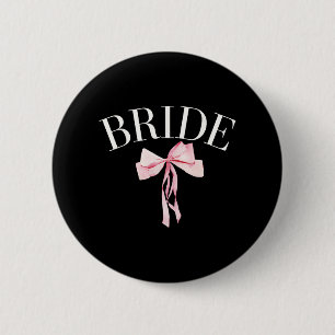 Coquette Bride With Coquette Bows Engagement Brida 6 Cm Round Badge