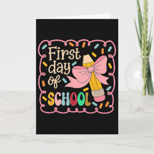Coquette First Day Of School1 Card