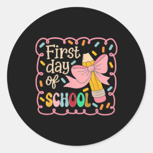 Coquette First Day Of School1 Classic Round Sticker