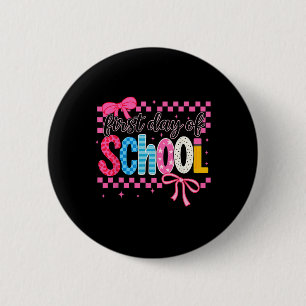 Coquette First Day Of School 6 Cm Round Badge