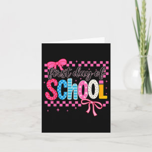 Coquette First Day Of School Card