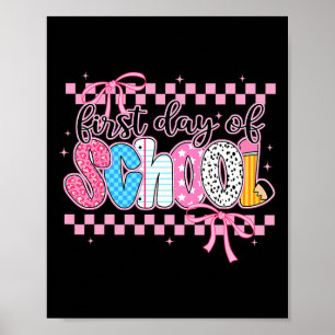 Coquette First Day Of School Preppy Back To School Poster