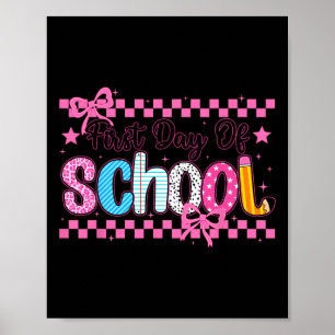 Coquette First Day Of School Preppy Back To School Poster