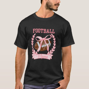 Coquette Football Mama Mum Mummy Pink Bow Preppy A T-Shirt