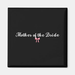 Coquette Mother Of The Bride Coquette Bows Bridal  Magnet