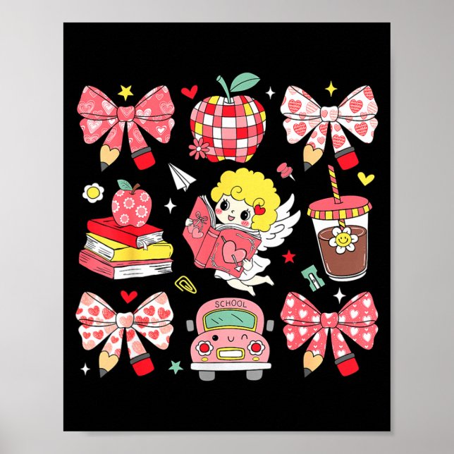 Coquette Nk Bow Teacher Appreciation Valentines Da Poster (Front)