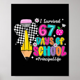 Coquette Pencil I Survived 67 Days Of School Princ Poster