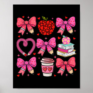 Coquette Pink Bow Apple Teacher Appreciation Valen Poster