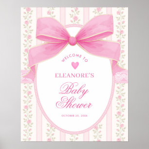 Coquette Pink Bow Roses Girl Baby Shower Welcome Poster