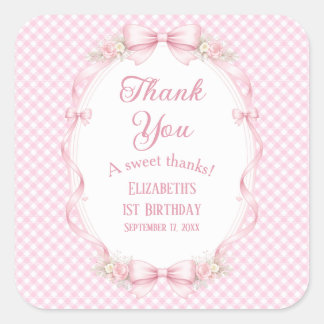 Coquette Pink Gingham Bow First Birthday Thank You Square Sticker
