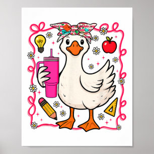 Coquette Silly Goose Teacher Back To School Preppy Poster