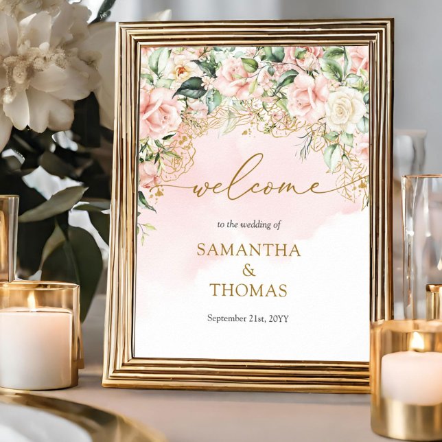 Coquette soft pink roses gold Wedding Welcome Poster (Elegant soft pastel pink roses mixed greenery and gold Wedding welcome tabletop sign)