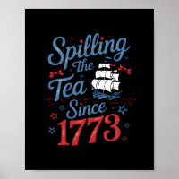 Coquette Spilling The Tea Since 1773 4Th Of July
