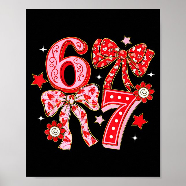Coquette Valentine 67 Six Seven Bow Valentines 6 7 Poster (Front)