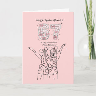 Coquette We Go Together Like 6 and 7 Galentine’s Card