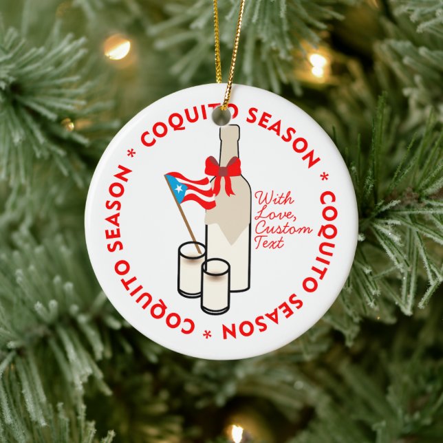 Coquito Season Bottle Puerto Rico Custom Text Ceramic Ornament (Tree)