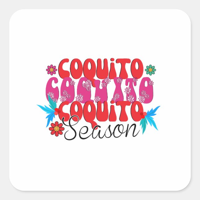 Coquito Season, national coquito day Square Sticker (Front)
