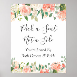 Coral Floral Pick A Seat Wedding Sign