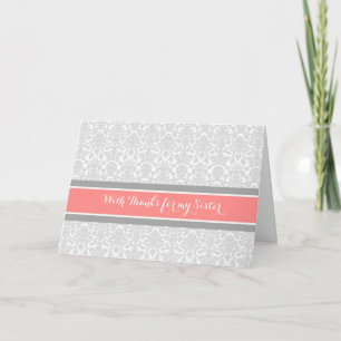 Coral Grey Damask Thank You Bridesmaid Sister Card