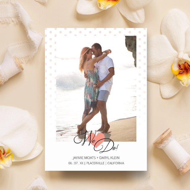 Coral Heart We Do Quote Polka Dots Photo Wedding (Creator Uploaded)