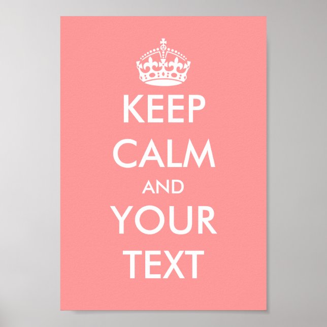 Coral pink keep calm and your text poster (Front)