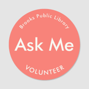 Coral Red Ask Me Buttons for Volunteers Magnetic Name Tag
