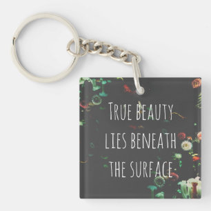 Coral Reef Inspirational Beneath Surface Quote  Key Ring