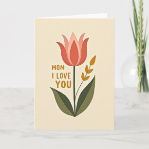 Coral Tulip Mothers Love Card
