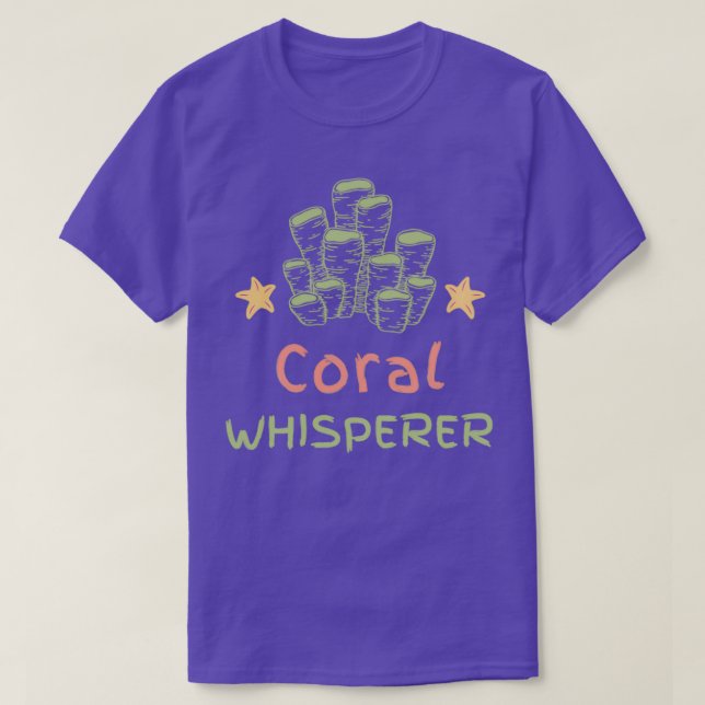 Coral whisperer cool funny aquarium hob T-Shirt (Design Front)
