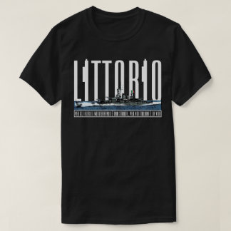 CORAZZATA LITTORIO T-Shirt