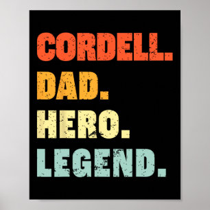 Cordell Dad Hero Legend Personalised Custom Name F Poster