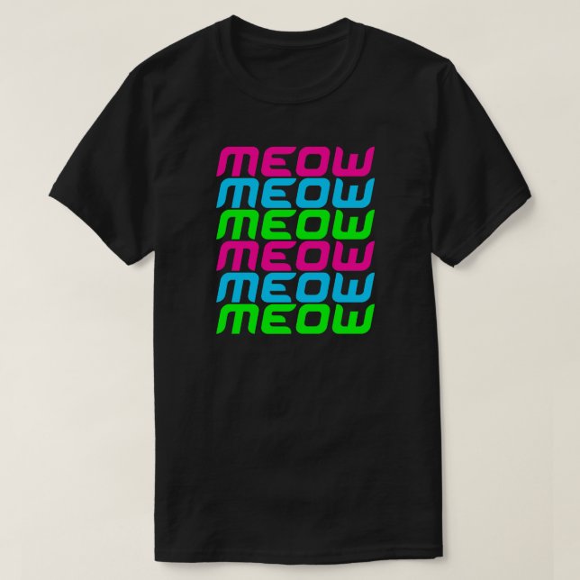 Corey Tiger 80s Meow Meow Meow Meow Meow Meow T-Shirt (Design Front)