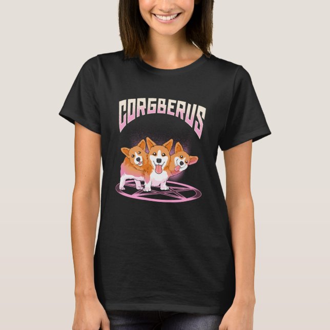 Corgberus  Welsh Corgi Dog T-Shirt (Front)