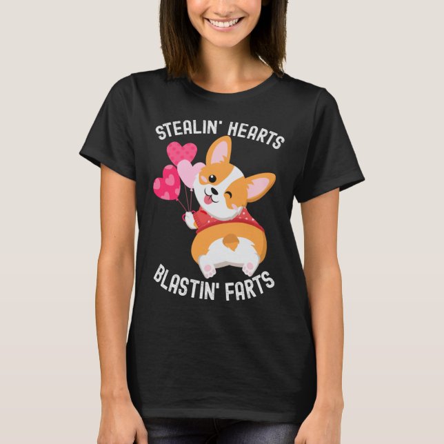 Corgi Breakin Hearts Blastin Farts Valentines Day  T-Shirt (Front)