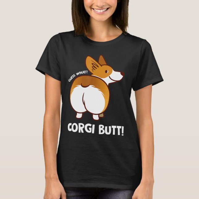 Corgi Butt Cute Corgi T-Shirt (Front)