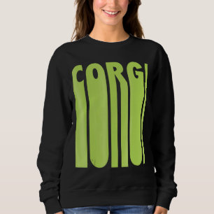 Corgi Cute Dog Mum Green Paint Dripping Effect Sweatshirt