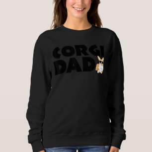 Corgi Dad Funny Pet Corgi Dog Lover Father's Day Sweatshirt