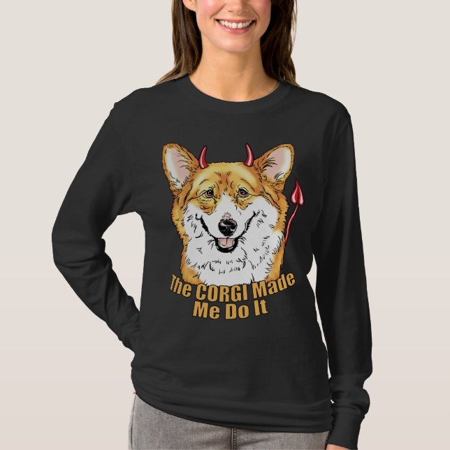 Corgi Devil Made Me Do It T-Shirt (Front)