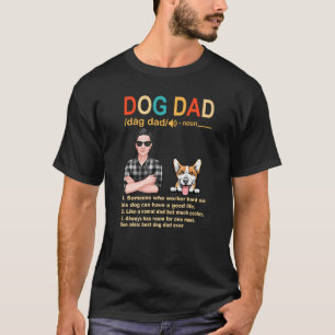 Corgi Dog Dad Definition For Daddy Fathers Day T-Shirt