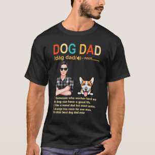 Corgi Dog Dad Definition For Daddy Fathers Day T-Shirt