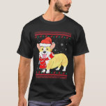 Corgi Dog Merry Corgmas Santa Corgi Ugly Christmas T-Shirt<br><div class="desc">Corgi Dog Merry Corgmas Santa Corgi Ugly Christmas</div>