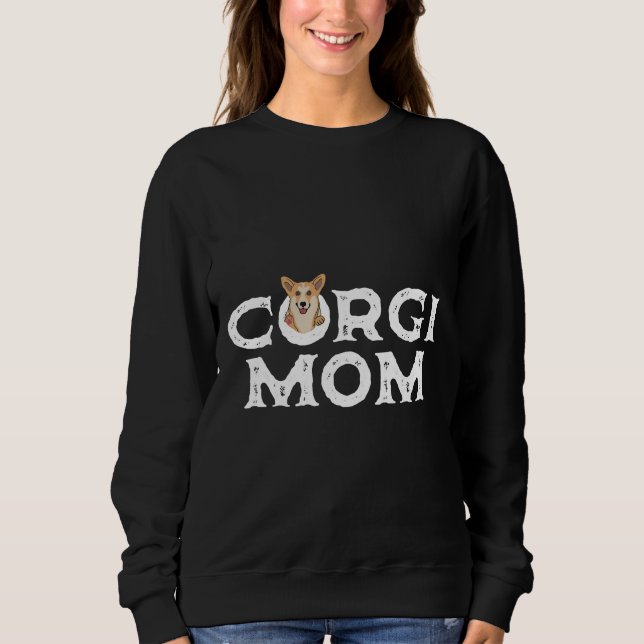 Corgi Dog Mum  737 Sweatshirt (Front)